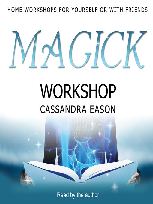 Title details for Magick Workshop by Cassandra Eason - Available